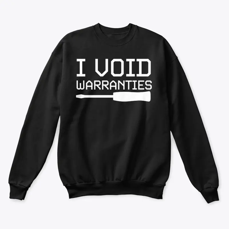 I Void Warranties